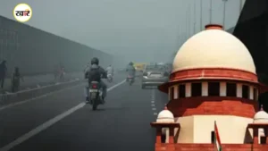 दिल्ली-NCR के प्रदूषण पर सुप्रीम कोर्ट सख्त